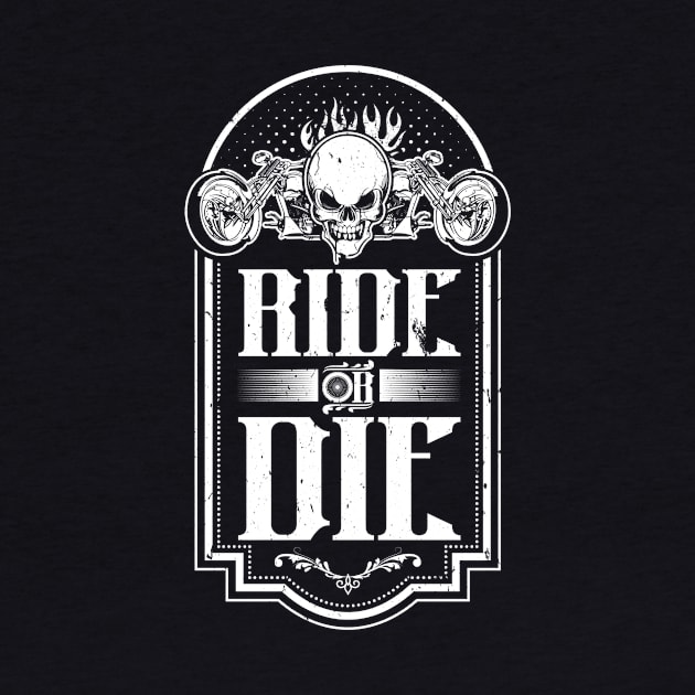 Ride or die rocker biker motorcycle bike bike Chopper by OfCA Design